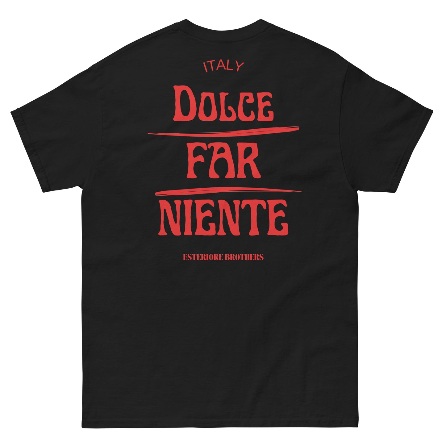 DOLCE FAR NIENTE | T-Shirt